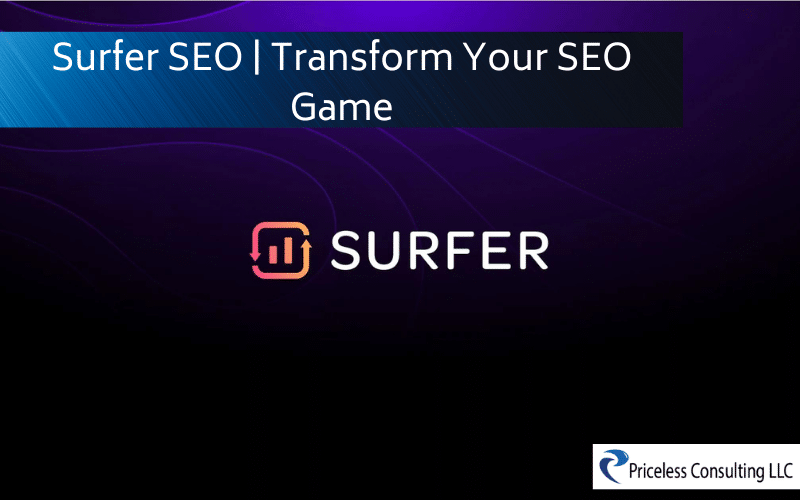 Surfer SEO _ Transform Your SEO Game surfer seo
