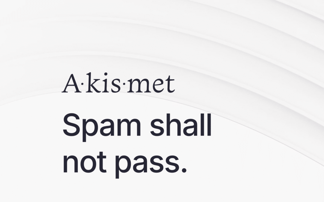 Spam-Free Zone | How Akismet Transforms WordPress Sites